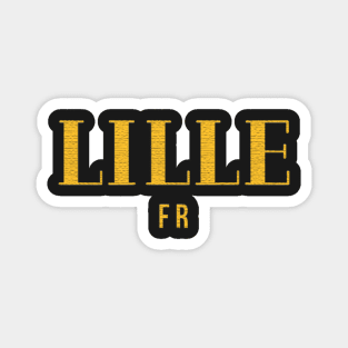 Lille, France Magnet