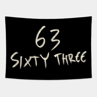 Hand Drawn Letter Number 63 sixty three Tapestry