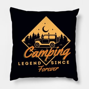 Camping Legend Since Forever Pillow