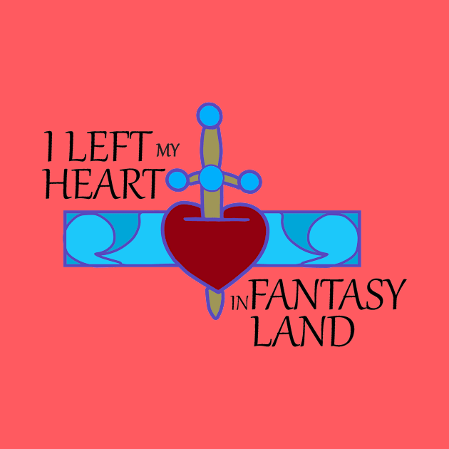 I Left My Heart in Fantasy Land by Wizarding Wands & Mickey Ears