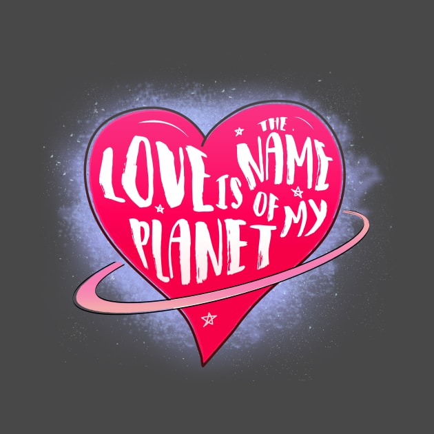 Love is the name of my planet by Lalatran