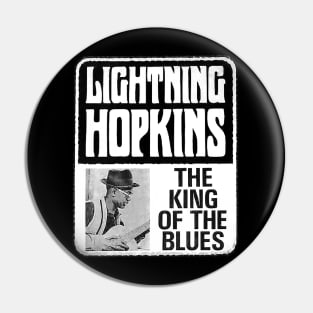 Lightning Hopkins - The king of the blues Pin