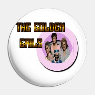 The golden grils Pin