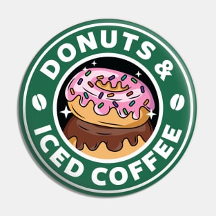 Donuts and Iced Coffee Pin