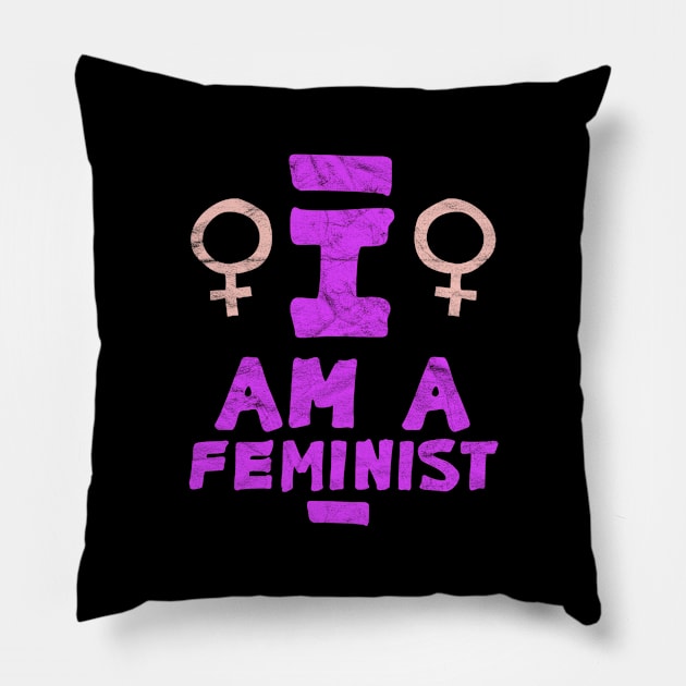 I am A Feminist -International Women's Day Pillow by AlphaDistributors