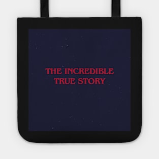 The Incredible True Story - Logic Album Art Sticker Tote