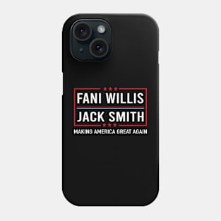 Fani WIllis Jack Smith Making America Great Again Phone Case