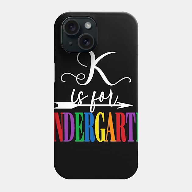 Students & Teachers Back to School K is for Kindergarten Phone Case by Kimmicsts