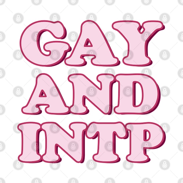 Gay and INTP Pride Month Personality Tee Shirt Tshirt Funny Parade LGBT by FanaticTee