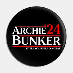 Archie Bunker 24 Stifle Yourself Dingbat 2024 Pin