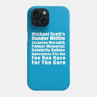 Michael Scott's Dunder Mifflin Fun Run Shirt Phone Case