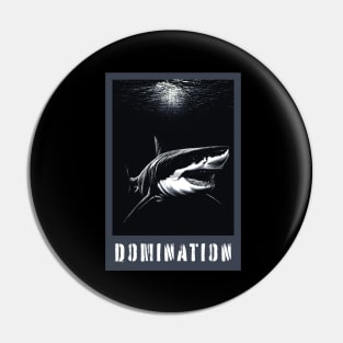 Great White Shark Domination Pin