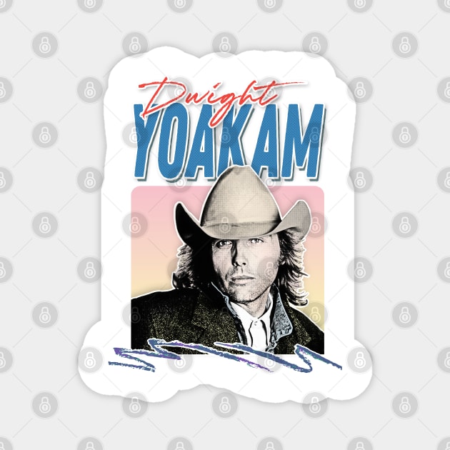 Dwight Yoakam // 80s Styled Retro Design Magnet by DankFutura