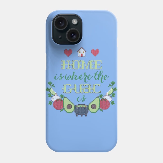 Home is where the Guac is Phone Case by kellabell9