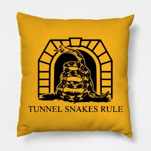 Don't Tread on Tunnel Snakes Pillow