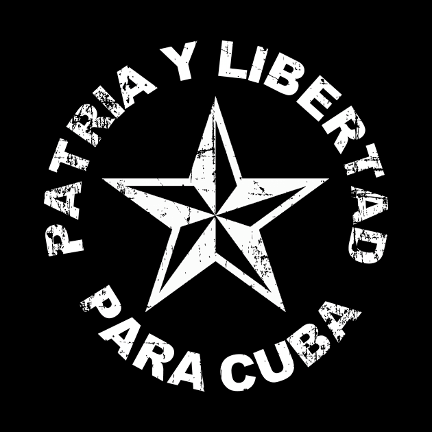 Patria y libertad para Cuba Vintage Star by livania