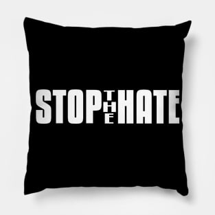 Stop the Hate Pillow