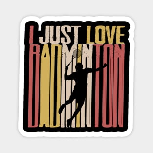 i just love badminton vintage Magnet