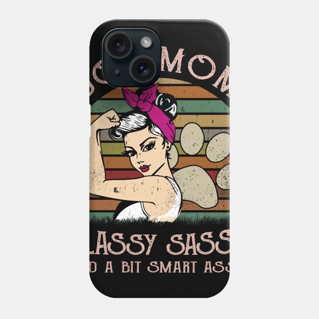 Dog Mom Classy Sassy And A Bit Smart Assy Phone Case by EduardjoxgJoxgkozlov