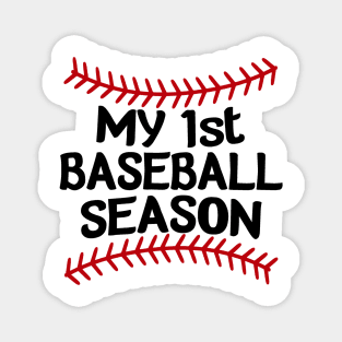 My First Baseball Season Magnet