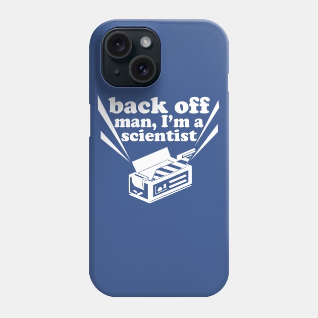 Back Off Man Phone Case by PopCultureShirts