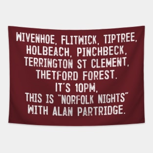 This Is Norfolk Nights With Alan Partridge Tapestry