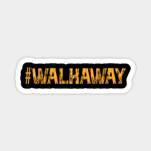 WalkAway  Mouvement shirt Magnet