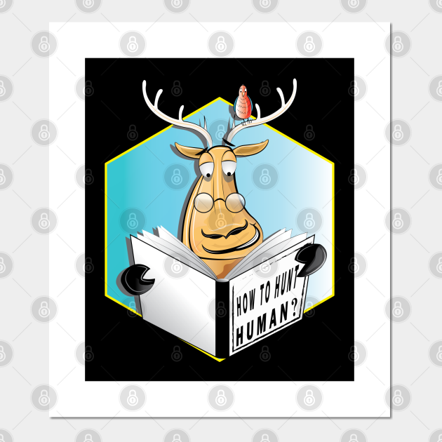 Funny Deer Hunting - Deer Hunting Gift - Posters and Art Prints | TeePublic Funny Deer Hunting - Deer Hunting Gift - Posters and Art Prints | TeePublic