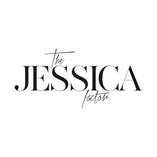 The Jessica Factor T-Shirt