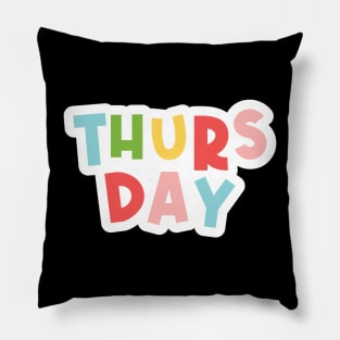 Thursday Pillow