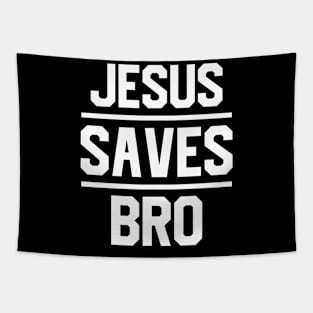 Jesus Saves Bro Tapestry