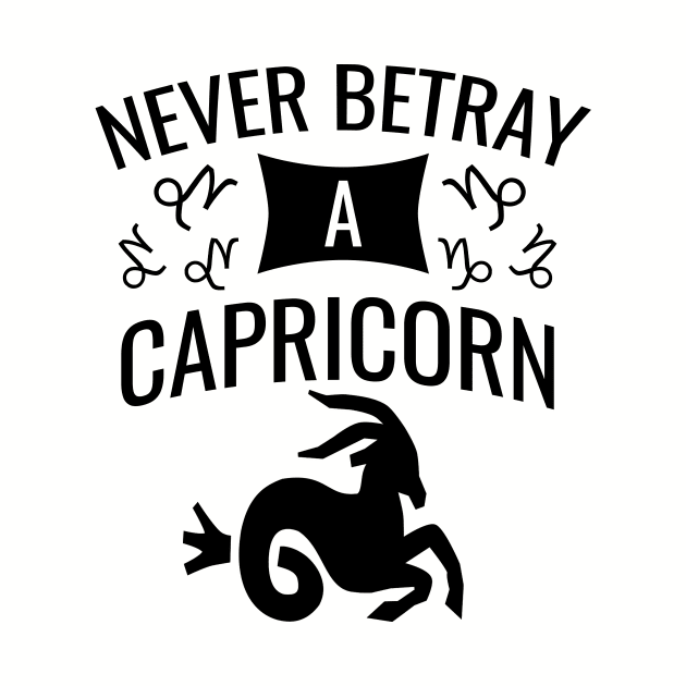 Never betray a capricorn by cypryanus