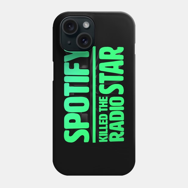 Spotify killed the radio star in 3D Phone Case by TinyPrinters