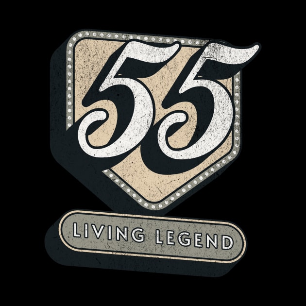 55th Birthday Quote 55 Years - Living Legend by MEWRCH