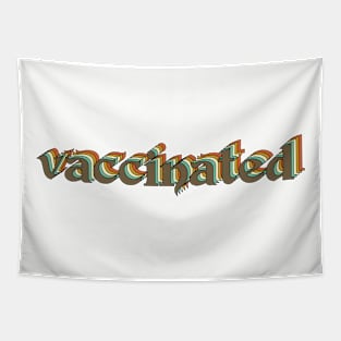 vintage vaccinated saying Tapestry