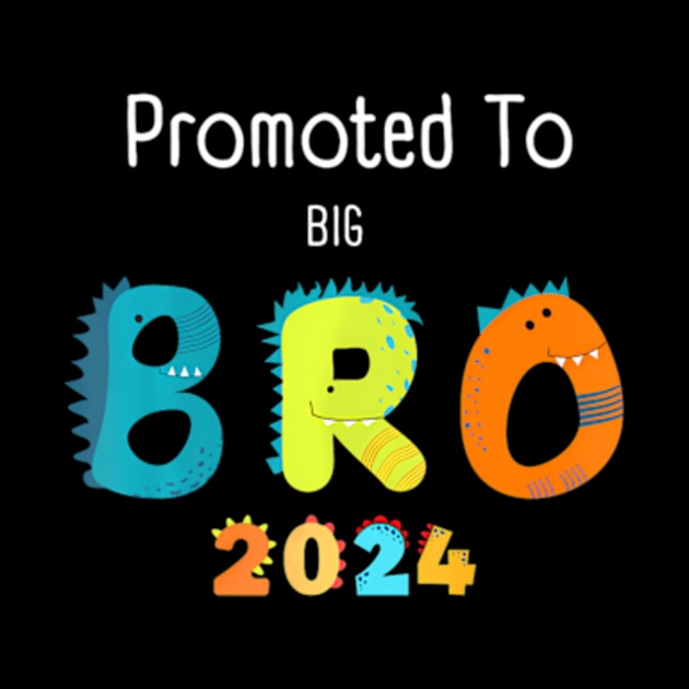 Kids Promoted To Big Brother Est 2024 Dinosaur TRex Boys by POLOTEEZ