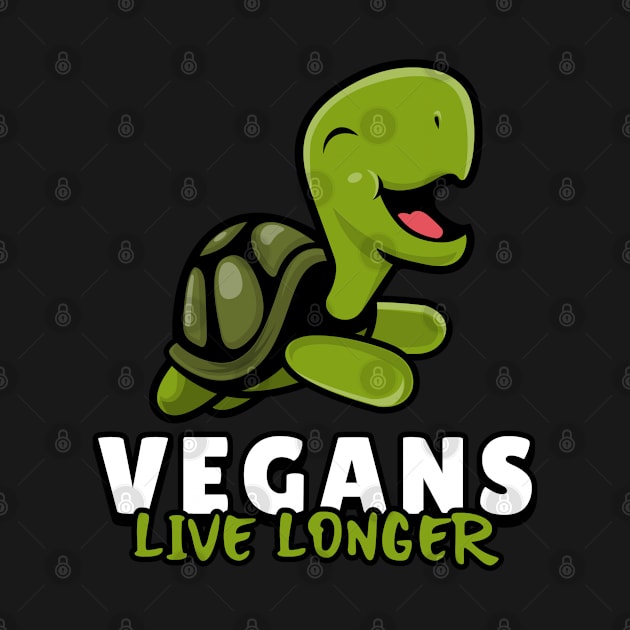 Vagans live longer like turtle and tortoise by Kataclysma