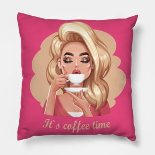 It`s coffee time Pillow