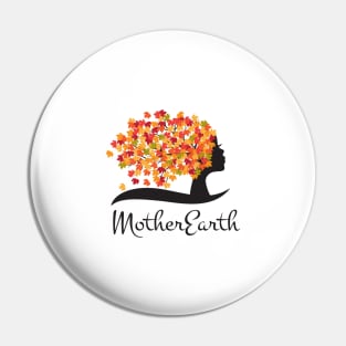 motherearth Pin