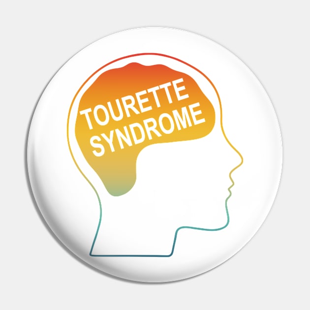 Tourette Syndrome Pin by YassineCastle