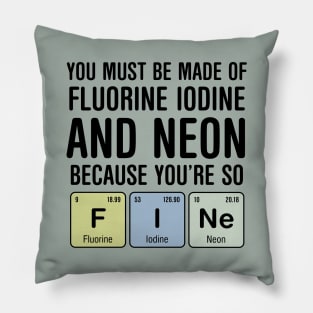 Chemistry F I Ne Pillow