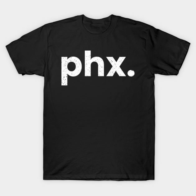 Discover PHX Phoenix Arizona Airport Code List PHX - Phx - T-Shirt