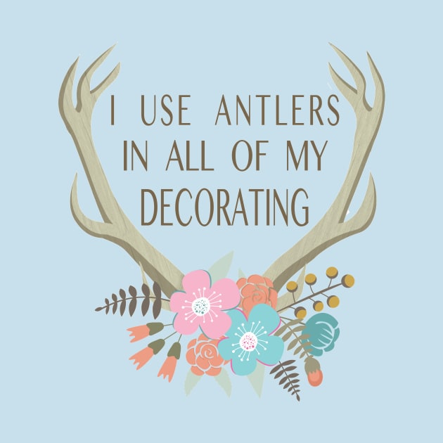 I use antlers in all of my decorating! (GASTON) by DisneyLife