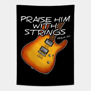 Worship Guitarist Church Guitar Praise Him With Strings Tapestry