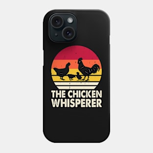 The Chicken WhispererT Shirt For Women Men T-Shirt Phone Case