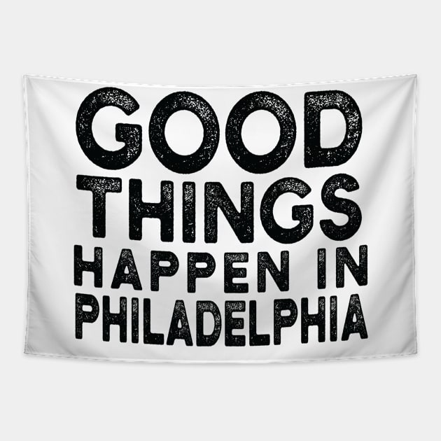 Bad Things Happen In Philadelphia bad things happen in philadelphia Tapestry by Gaming champion