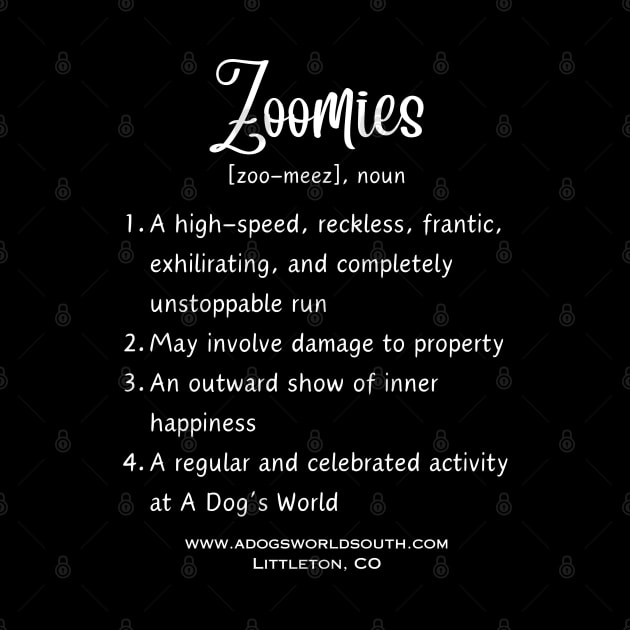 Zoomies - A Dog's World - Doggie Daycare - Playful - Zoom by A Dog's World
