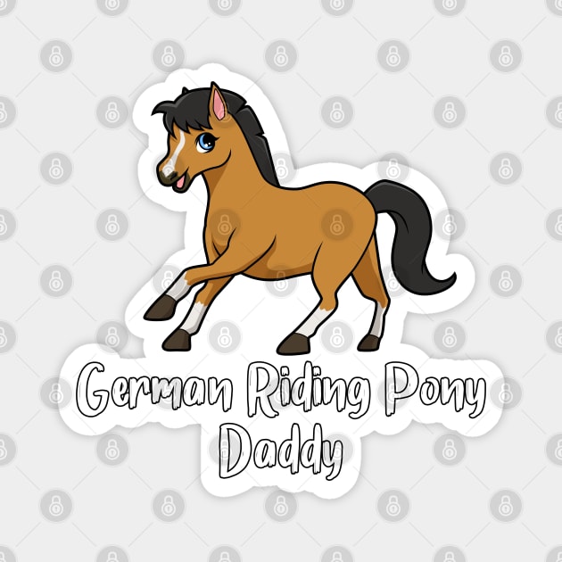 Horse Lover - German Riding Pony Daddy Magnet by Modern Medieval Design