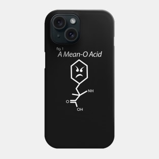 Funny Biochem A Mean-O Acid Science Pun Teacher Design Phone Case