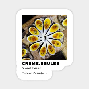 Creme Brulee Magnet